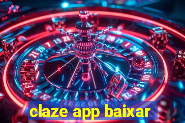 claze app baixar